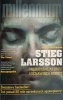 MĘŻCZYŹNI, KTÓRZY NIENAWIDZĄ KOBIET - Steig Larsson
